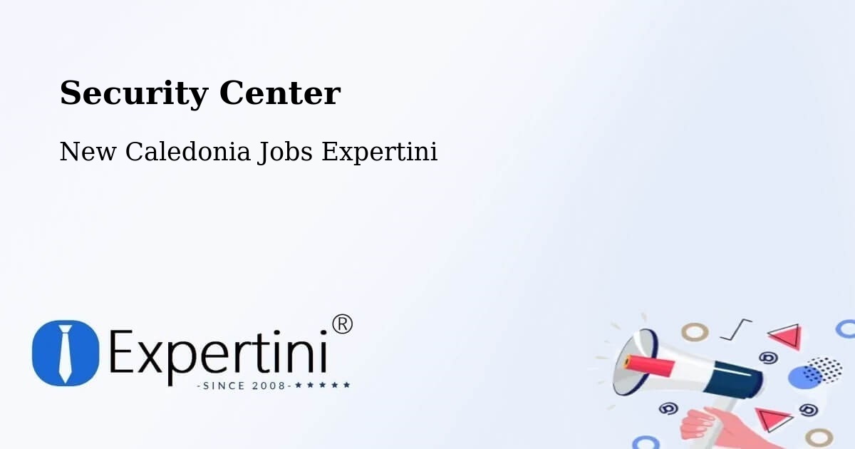 Security & Compliance – Nondoué - New Caledonia Jobs Expertini